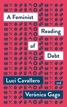 Paperback A Feminist Reading of Debt, A Book