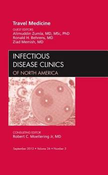 Hardcover Travel Medicine, an Issue of Infectious Disease Clinics: Volume 26-3 Book