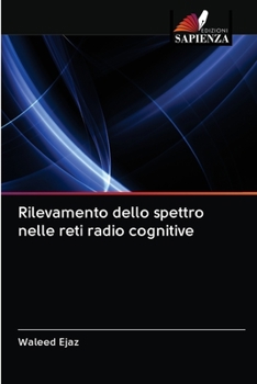 Paperback Rilevamento dello spettro nelle reti radio cognitive [Italian] Book