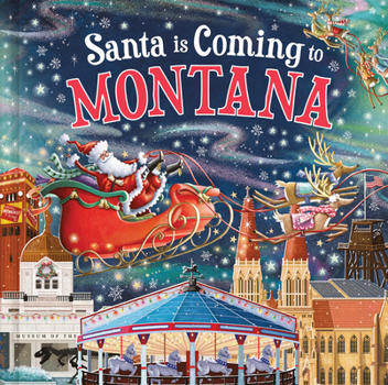 Hardcover Santa Is Coming to Montana Book