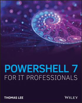Paperback Powershell 7 for It Professionals Book