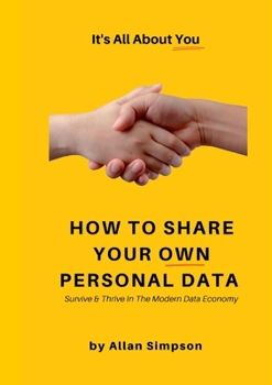 Paperback How to Share Your Own Personal Data Book