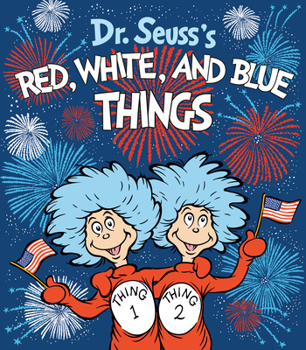 Board book Dr. Seuss's Red, White, and Blue Things Book
