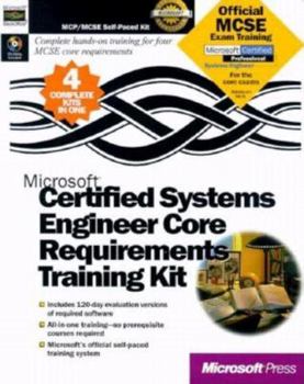 Paperback Microsoft Certified System Engineer Core Requirements Training Kit [With *] Book