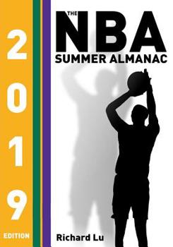 Paperback The NBA Summer Almanac, 2019 edition: Cover 3 Book