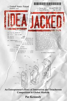 Paperback Ideajacked: An Entrepreneur's Story of Innovation and Treacherous Competition in Global Markets Book