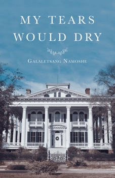 Paperback My Tears Would Dry Book