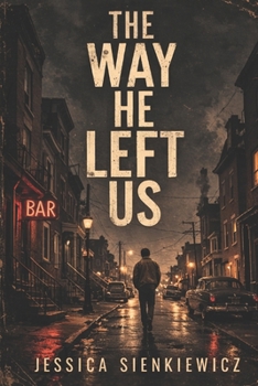 Paperback The Way He Left Us Book