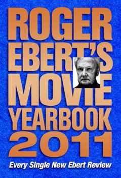 Roger Ebert's Movie Yearbook 2011 - Book  of the Roger Ebert's Video Companion