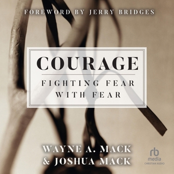 Audio CD Courage: Fighting Fear with Fear Book