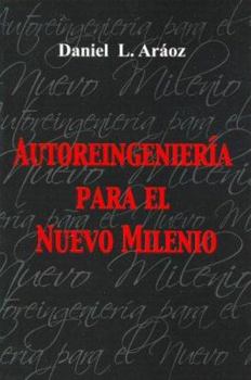 Paperback Autoreingenieria Para El Nuevo Milenio (Spanish Edition) [Spanish] Book