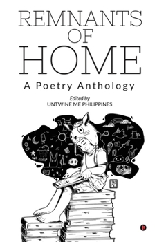 Paperback Remnants of Home: A Poetry Anthology Book