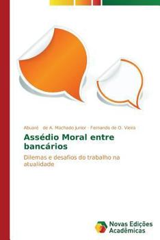 Paperback Assédio Moral entre bancários [Portuguese] Book