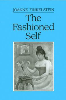 Hardcover The Fashioned Self Book