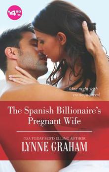 Mass Market Paperback The Spanish Billionaire's Pregnant Wife Book