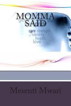 Paperback Momma Said Book