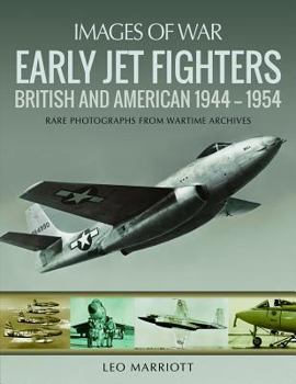 Paperback Early Jet Fighters: British and American 1944-1954 Book