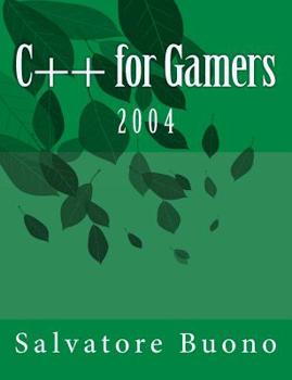 Paperback C++ for Gamers: 2004 Book