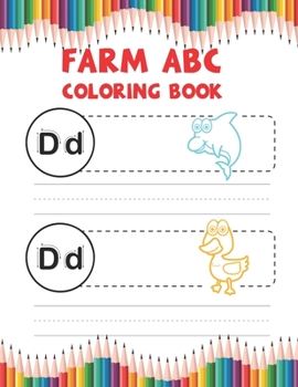 Paperback Farm Abc Coloring Book: Best Coloring Book Gift For Kids Book
