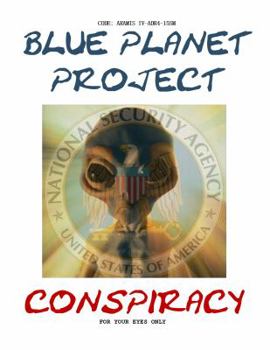 Unknown Binding Blue Planet Project Conspiracy by Gil Carlson (2016-08-02) Book