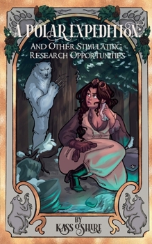 A Polar Expedition: and Other Stimulating Research Opportunities