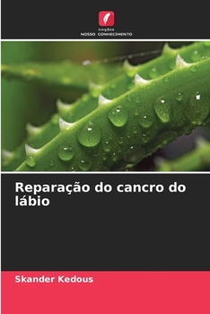 Paperback Reparação do cancro do lábio [Portuguese] Book