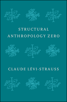 Paperback Structural Anthropology Zero Book