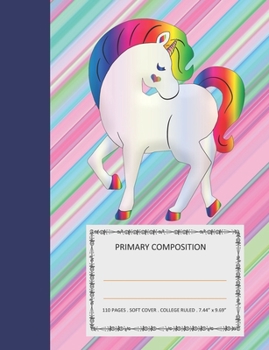 Paperback Primary Composition: College Ruled - 110 pages - 7.44 X 9.69". SOFT COVER Book