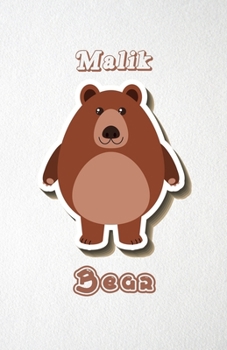 Paperback Malik Bear A5 Lined Notebook 110 Pages: Funny Blank Journal For Wide Animal Nature Lover Zoo Relative Family Baby First Last Name. Unique Student Teac Book