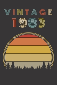 Vintage 1983: Birthday Gift Blank Lined Notebook For Your Retro Friend