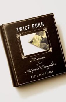 Paperback Twice Born: Memoirs of an Adopted Daughter Book