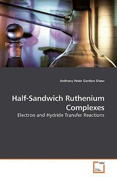 Paperback Half-Sandwich Ruthenium Complexes Book