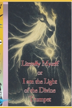I am the Light of the Divine Trumpet