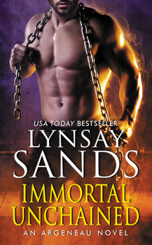 Immortal Unchained - Book #25 of the Argeneau
