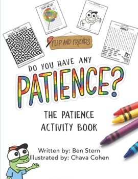 Paperback Do You Have Any Patience?: The Patience Activity Book