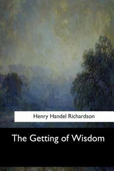 Paperback The Getting of Wisdom Book