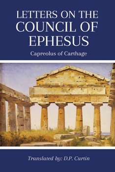 Paperback Letters on the Council of Ephesus Book