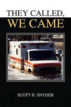 Paperback They Called, We Came Book
