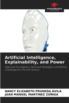 Paperback Artificial Intelligence, Explainability, and Power Book