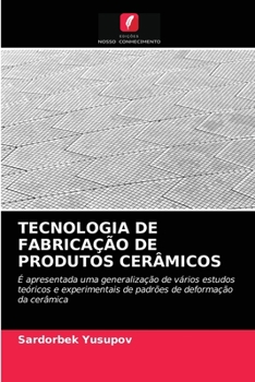 Paperback Tecnologia de Fabricação de Produtos Cerâmicos [Portuguese] Book