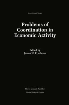 Hardcover Problems of Coordination in Economic Activity Book