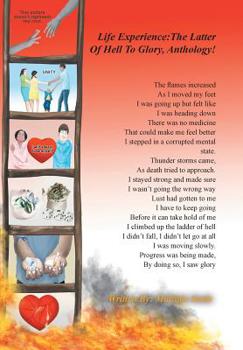 Hardcover Life Experience: The Latter of Hell to Glory, Anthology! Book