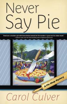 Paperback Never Say Pie Book