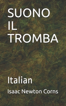SUONO  IL  TROMBA: Italian (Italian Edition)
