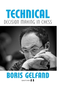 Paperback Technical Decision Making in Chess 2nd Edition Book