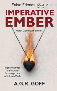Paperback Imperative Ember: Wenn Gehorsam brennt [German] Book