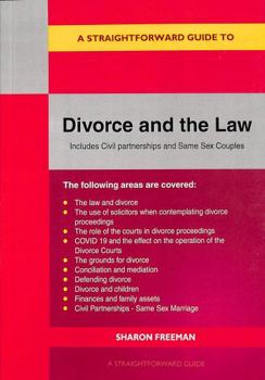 Paperback Straightforward Guide to Divorce and the Law, A: Revised Edition 2022 Book