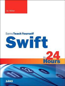 Paperback Swift in 24 Hours, Sams Teach Yourself Book