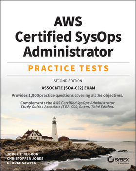 Paperback Aws Certified Sysops Administrator Practice Tests: Associate Soa-C02 Exam Book