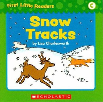 Paperback Snow Tracks (First Little Readers; Level C) Book